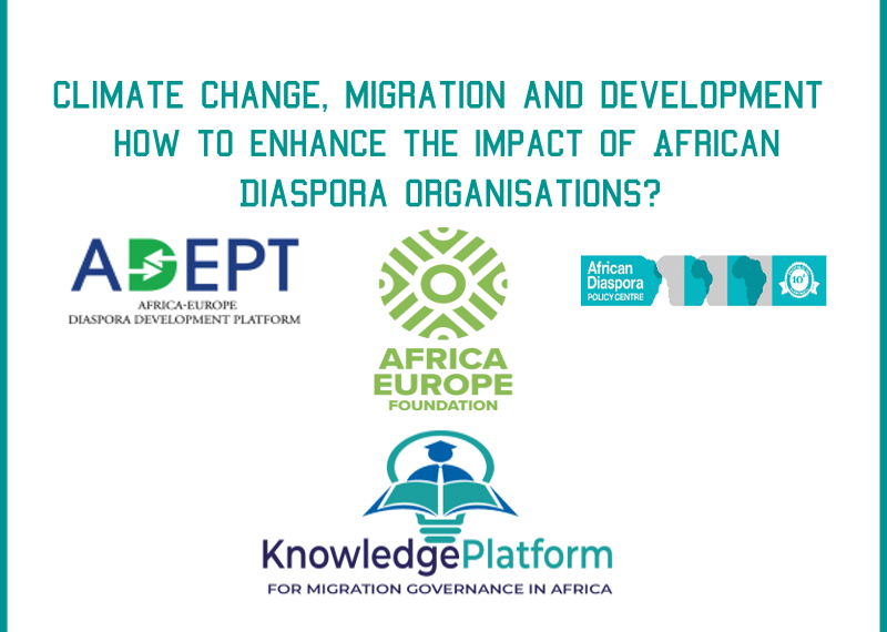 Climate change, migration and development: how to enhance the impact of African Diaspora organisations?’
